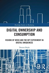 Digital Ownership and Consumption