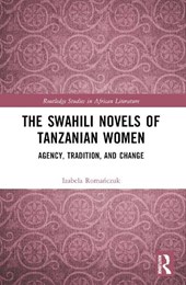 The Swahili Novels of Tanzanian Women