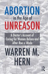Abortion in the Age of Unreason