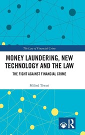 Money Laundering, New Technology and the Law