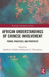African Understandings of Chinese Involvement