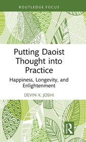 Putting Daoist Thought into Practice