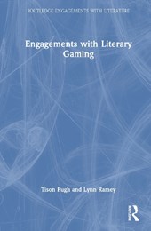 Engagements with Literary Gaming