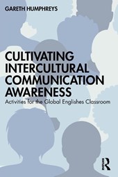 Cultivating Intercultural Communication Awareness