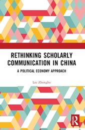 Rethinking Scholarly Communication in China