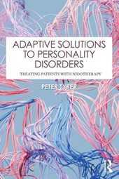Adaptive Solutions to Personality Disorders