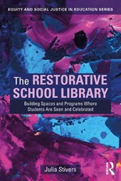 The Restorative School Library
