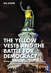 The Yellow Vests and the Battle for Democracy