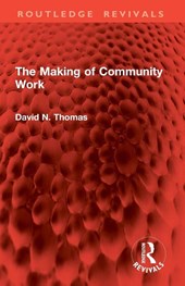 The Making of Community Work