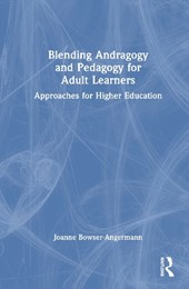 Blending Andragogy and Pedagogy for Adult Learners