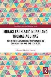 Miracles in Said Nursi and Thomas Aquinas