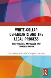 White-Collar Defendants and the Legal Process