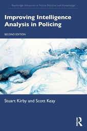 Improving Intelligence Analysis in Policing