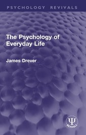The Psychology of Everyday Life