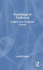 Psychology of Traffickers