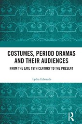 Costumes, Period dramas and their Audiences