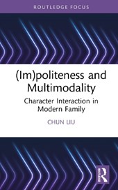 (Im)politeness and Multimodality
