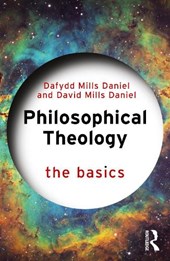 Philosophical Theology: The Basics
