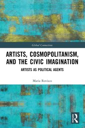 Artists, Cosmopolitanism, and the Civic Imagination