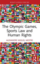 The Olympic Games, Sports Law and Human Rights