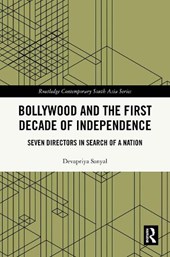 Bollywood and the First Decade of Independence