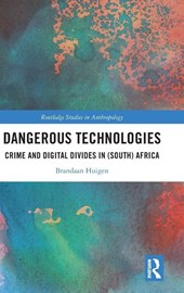 Dangerous Technologies