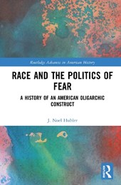 Race and the Politics of Fear