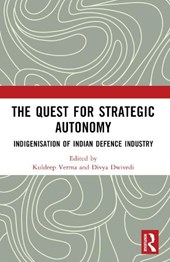 The Quest for Strategic Autonomy