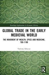 Global Trade in the Early Medieval World