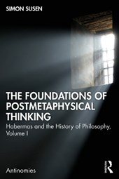 The Foundations of Postmetaphysical Thinking