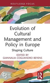 Evolution of Cultural Management and Policy in Europe