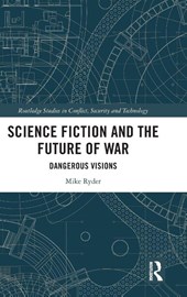 Science Fiction and the Future of War