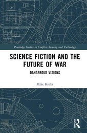 Science Fiction and the Future of War