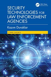Security Technologies for Law Enforcement Agencies