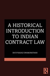 A Historical Introduction to Indian Contract Law