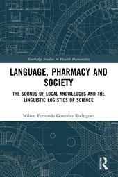 Language, Pharmacy and Society