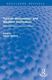 Turkish Nationalism and Western Civilization