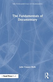 The Fundamentals of Documentary