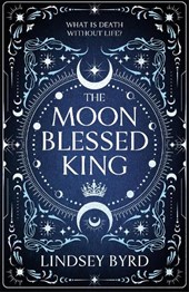 The Moon Blessed King