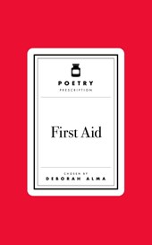 Poetry Prescription: First Aid
