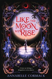 Like the Moon We Rise
