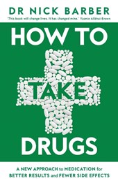 How to Take Drugs