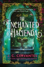 The Enchanted Hacienda