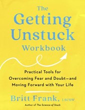 The Getting Unstuck Workbook