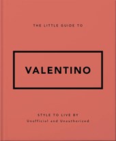 The Little Guide to Valentino