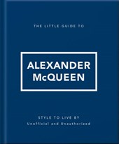 The Little Guide to Alexander McQueen