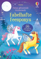 Meine glitzernde Stickerwelt: Fabelhafte Feenponys