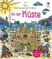 Mein Farbenzauber-Malbuch: An der Küste