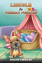 Lincoln the Friendly Frenchie