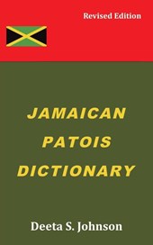 Jamaican Patois Dictionary